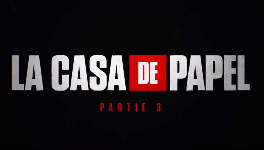 teaser de la saison 3 de La Casa de Papel